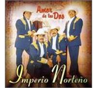 Imperio Norteno - Amor De Los Dos