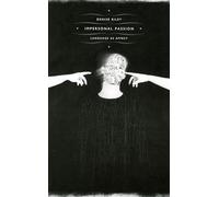 Impersonal Passion: Language as Affect