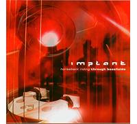 Implant - Horseback Riding Through Bassfields