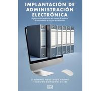 Implantación de administración electrónica. Digitalización certificada del sistema de archivos de documentos de un país en desarrollo: 1 (ECU)
