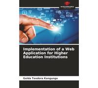 Implementation of a Web Application for Higher Education Institutions