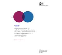 Implementation of climate-related reporting in central government annual reports