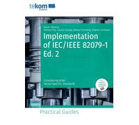 Implementation of IEC/IEEE 82079-1 Ed. 2: Considering other Sector-Specific Standards
