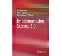 Implementation Science 3.0