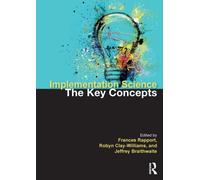 Implementation Science : The Key Concepts