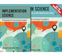 Implementation Science: The Playbook and Workbook Bundle (Improvement Science in Education and Beyond): A Companion Workbook to Implementation Science
