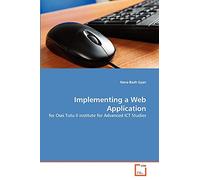 Implementing a Web Application: for Osei Tutu II institute for Advanced ICT Studies