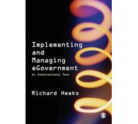 Implementing and Managing eGovernment: An International Text