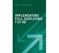 Implementing Full Duplexing for 5G