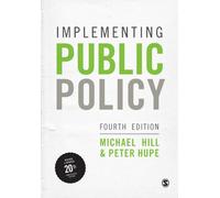 Implementing Public Policy : An Introduction to the Study of Operational Governance