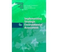 Implementing Strategic Environmental Assessment by Michael Schmidt (English) Har