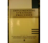 Implementing Strategic Processes: Learning, Adaptation and Innovation