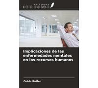 Implicaciones de las enfermedades mentales en los recursos humanos