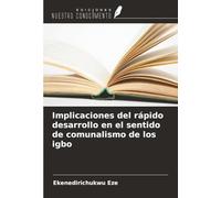 Implicaciones del rápido desarrollo en el sentido de comunalismo de los igbo