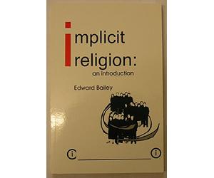 Implicit Religion: An Introduction