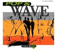 Import-Deu - Vol. 8-Pop & Wave