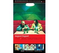 IMPORT EXPORT - SEIDL ULRICH - FRANZ VERONIKA - RAK - EKATERINA - HOFMANN PAUL - IMPORT EXPORT (1 DVD)