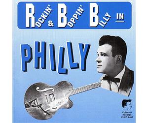 Import - Rockin' & Boppin' Billy In Philly
