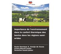 Importance de l'environnement dans le confort thermique des bovins dans les régions semi-arides