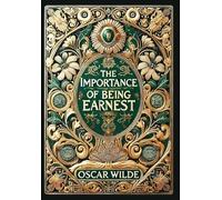 Importance of Being Earnest (Collector's Edition) (Laminated Hardback