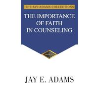 Importance of Faith in Counseling
