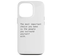 important choice, motivation, mindset, discipline, quote. Case for iPhone 13 Pro