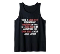 Important Know Jesus As Your Lord and Savior Right Now Tank Top