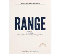 Important Learnings From Range Edition 1: A Direct Path to Understanding the Original Book