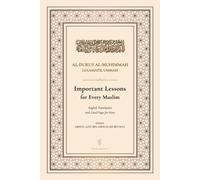 Important Lessons for Every Muslim: Al-Durus Al-Muhimmah | English Translation with Lined Pages (Islamic Ilm Books)