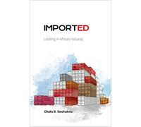 Imported: Locking in Africa's Value(s)