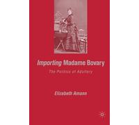 Importing Madame Bovary - 9781349536689