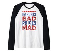 Imports Bad, Prices Mad Raglan Baseball Tee