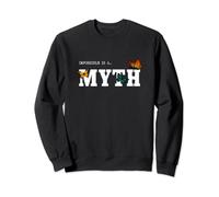 Impossible is a Myth. Motivational quote inspiring design Sweatshirt