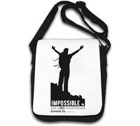 Impossible is Just A Big Word Thrown Around by Small Men Shoulder Bag White