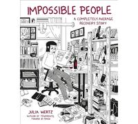 Impossible People: A Completely Average Recovery Story