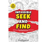 Impossible S nd Find: Hard Hidden Object Puzzle Book with 1,000 Hidden Objects, Wacky Theme Park Edition