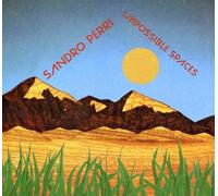 Impossible Spaces - Sandro Perri