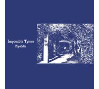 Impossible Tymes - Popadelic [New Vinyl LP]