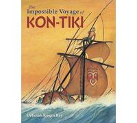 Impossible Voyage of Kon-Tiki