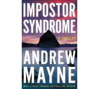 Impostor Syndrome : A Thriller