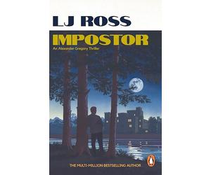Impostor: The gripping psychological thriller from the bestselling author of Holy Island: 1 (The Alexander Gregory Thrillers, 1)