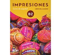 Impresiones: Libro del alumno + licencia digital 4 (B2)