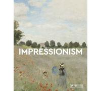 Impressionism : Masters of Art