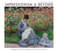 Impressionism & Beyond 2026 Wall Calendar: Highlights from The Museum of Fine Arts, Boston, 12" x 12"
