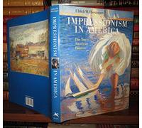 Impressionism in America: Ten American Painters