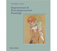 Impressionist and Post-Impressionist Drawings