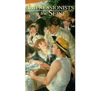 Impressionists on the Seine - Impressionists on the Seine [VHS]
