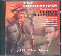 Impressions Featuring Curtis Mayfield - Impressions/All the Best
