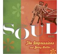 Impressions & Jerry Butler - Golden Soul Hits