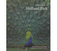 Impressions of Holland Park